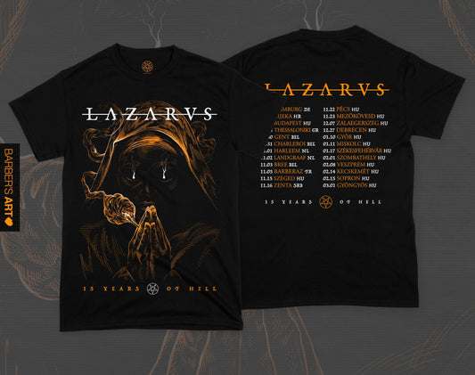 LAZARVS '15 YEARS OF HELL ' T-SHIRT